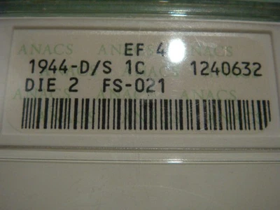 1944 D/S Lincoln Cent XF45 Die 2 FS-021 ANACS - Image 1 of 3