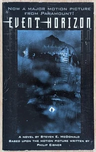 Event Horizon Novelization by Steven E. McDonald Paperback 1st Ed. 1st Printing - Imagen 1 de 6