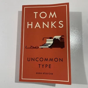 Uncommon Type Some Stories By Tom Hanks (Paperback, 2017) - Picture 1 of 7
