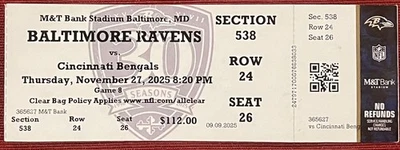 Boleto completo de la NFL Cincinnati Bengals @ Baltimore Ravens TNF 27/11/25 🦃 LIL JON Foto 1 de 4