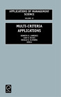 Kenneth D. Lawrence Multi-Criteria Applications (Hardback)