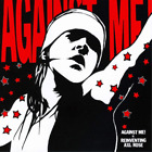 Against Me! Against Me! Is Reinventing Axl Rose (CD) Album (UK IMPORT)