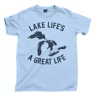 Lake Life T Shirt Great Lakes Superior Huron Erie Ontario Michigan Boating Tee - Picture 1 of 12