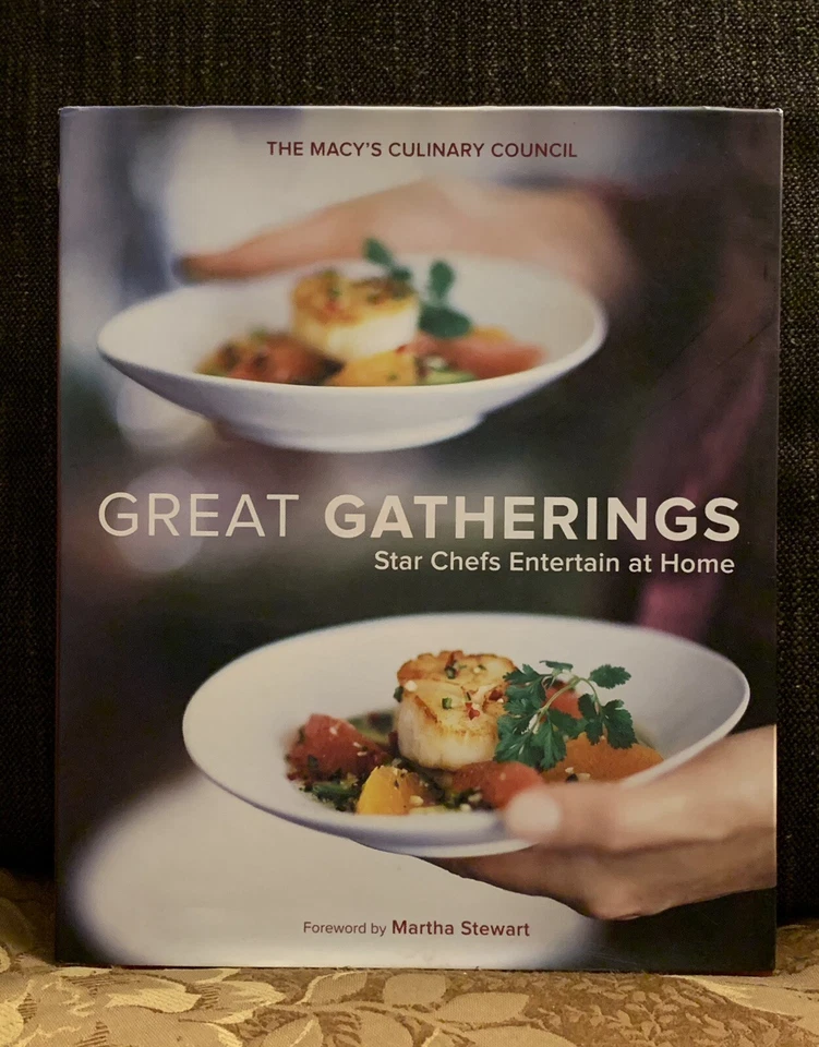 Great Gatherings Cookbook Star Chefs Entertain at Home Forward by Martha Stewart