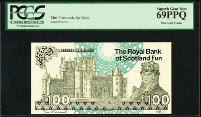 Tim Prusmack Money Art Note Scotland 100 Pounds 158/250 Supb GEM UNC PCGS 69 PPQ - Image 1 of 2