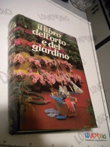 IL LIBRO DELL'ORTO E DEL GIARDINO 1985 DE AGOSTINI editore - Imagen 1 de 1