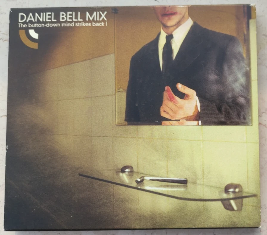 Daniel Bell – The Button-Down Mind Strikes Back! (Mix CD, 2003) - Bild 1 von 4