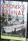 Coroner's Journal: Stalking Death I..., Cataldie, Louis