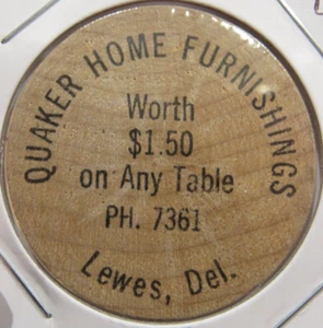 Vintage Quaker Home Furnishings Lewes, DE Wooden Nickel - Token Delaware - Picture 1 of 2