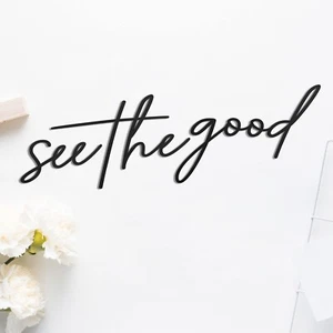 1Pc See The Good Phrase Metal Wall Decor for Home and Office Decoration Handmade - Picture 1 of 8