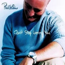 CanT Stop Loving You von Phil Collins | CD | Zustand sehr gut - Bild 1 von 2