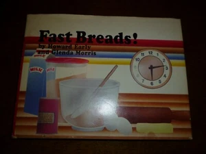 Fast Breads by Glenda Morris; Howard Early Hardcover Exc condition - Bild 1 von 2