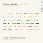 Choir Of Merton College, Oxf Sleeper's Prayer: Choral Music From North Amer (Cd)
