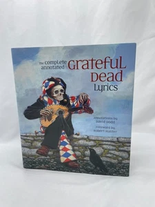 The Complete Annotated Grateful Dead Lyrics: The Collected Lyrics of Robert Hunt - Bild 1 von 10