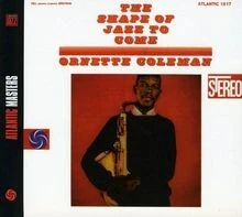 Shape of Jazz to Come von Ornette Coleman | CD | Zustand sehr gut - Bild 1 von 2
