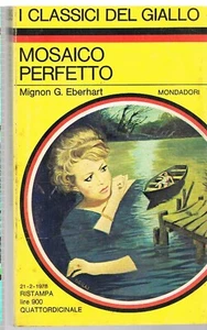 1978 - I CLASSICI GIALLO. MOSAICO PERFETTO. MIGNON EBARHART. MONDADORI. 289 - Imagen 1 de 2