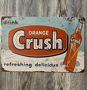 Drink Orange Crush 8 x 12 Novelty Vintage Metal Sign Shrink-Wrapped - Picture 1 of 2