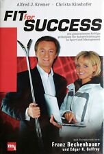 Fit for Success - Alfred Kremer & Christa Kinshofer - Leistung im Spitzensport