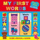 Tiny Tots Sliders: First Words by Igloo Books Ltd Book The Cheap Fast Free Post