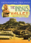 The Indus Valley Hardcover John Malam