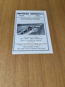 1932 IMPRESE GENERALI COSTRUZIONE STRADALE AUTOSTRADA BRESCIA BERGAMO EPOCA PUB - Foto 1 di 1