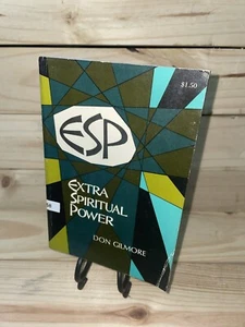 ESP Extra Spiritual Power trade paperback by Don Gilmore 1972 (A10) - Picture 1 of 5