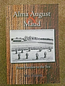 Alma August & Maud from Sweden to the Sea - Picture 1 of 5