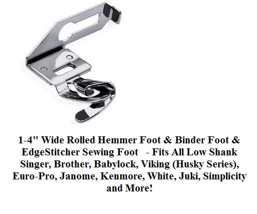 3/8" WIDE Rolled Hemmer Foot & Binder Foot & Edgestiche Sewing Foot  - Fits All - Image 1 of 1