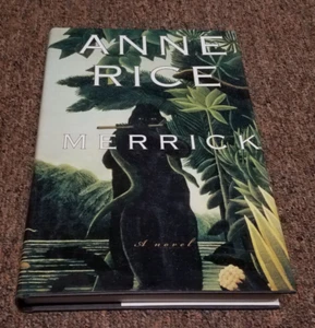 Anne Rice Vampire Chronicles Ser.: Merrick (2000, Hardcover) - Imagen 1 de 6