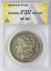 1879-S Rev de 78 Top 100 $1 dólar Morgan ANACS VF20 - Imagen 1 de 4