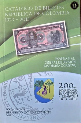 Catalogo de Billetes Banco de la Republica  y Republica de Colombia 1923 - 2013  - Image 1 of 4