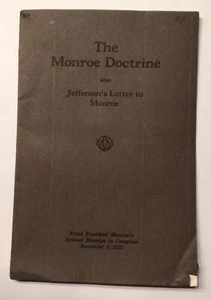 THE MONROE DOCTRINE, ALSO JEFFERSON'S LETTER TO MONROE,MESSAGE TO CONGRESS,1823 - Picture 1 of 5