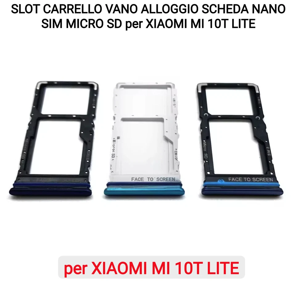 SLOT CARRELLO VANO ALLOGGIO SCHEDA NANO SIM MICRO SD per XIAOMI MI 10T LITE - Immagine 1 di 1