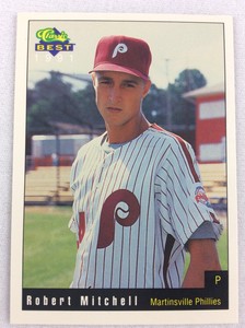 1991 Martinsville Phillies-Classic BEST Minor Lg Baseball Card-Robert Mitchell