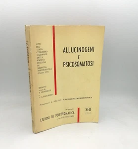 "ALLUCINOGENI e PSICOSOMATOSI" 3°Congresso nazionale medicina psicosomatica 1971 - Imagen 1 de 2