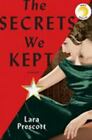 The Secrets We Kept: A novel - 0525656154, Lara Prescott, hardcover