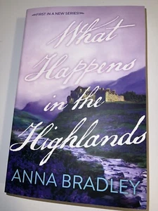 What Happens in the Highlands VON Anna Bradley Taschenbuch - Bild 1 von 1