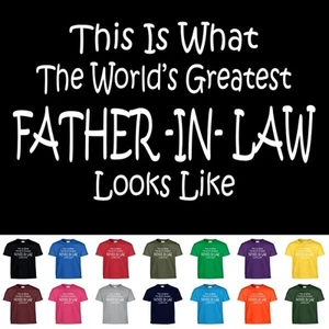 Worlds Greatest FATHER IN LAW T Shirt Funny T Shirt Tee - Picture 1 of 16