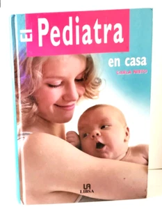 EL PEDIATRA EN CASA - THE HOME PEDIATRIC, Carla Nieto, SPANISH EDITION - Imagen 1 de 7