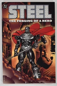 Steel: The Forging of a Hero TPB DC Comics 1st Print (1997) - Picture 1 of 3