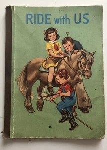 B00k BOND "RIDE WITH US" 1955 PB 4TH LEVEL PRE-PRIMER  A.F. HURFORD antique - Picture 1 of 3