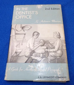 In The Dentist's Office Guide for Aux by G Archanna Morrison hcdj 2nd ed 1959 - Picture 1 of 4