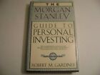 The Morgan Stanley Dean Witter Guide to Personal Investing
