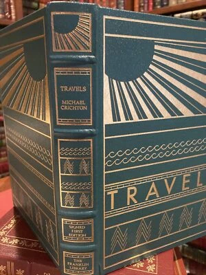 Franklin Library: SIGNED: MICHAEL CRICHTON: TRAVELS: TAHITI: MOUNT KILIMANJARO Foto 1 de 4