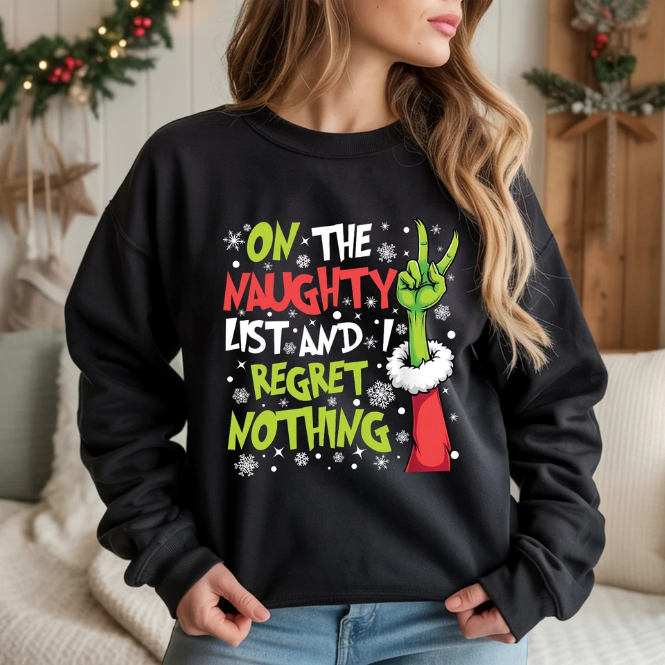 SAUTE STYLES Naughty List I Regret Nothing Sweatshirt | Funny Grinch Hand Xmas Jumper Unisex