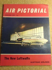 AIR PICTORIAL - NEW LUFTWAFFE - Dec 1967 Vol 29 # 12 - Foto 1 di 1
