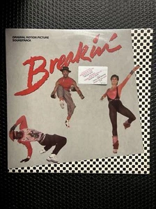 Breakin’ Original Motion Picture Electro Hip Hop Soundtrack 1984 Vinyl LP Sealed - Foto 1 di 3