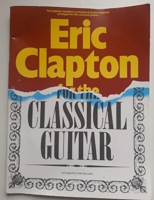 Rare 1992 Sheet music book - ERIC CLAPTON FOR THE CLASSICAL GUITAR  - Image 1 of 4