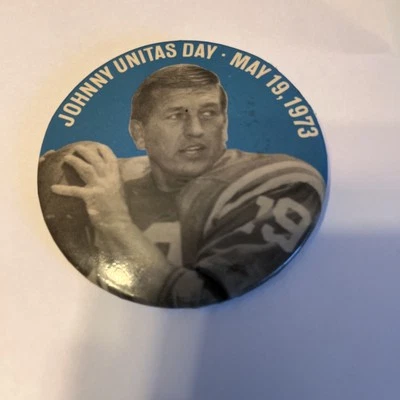Vintage Johnny Unitas Day Pin Baltimore Colts 1973 L - Image 1 of 4