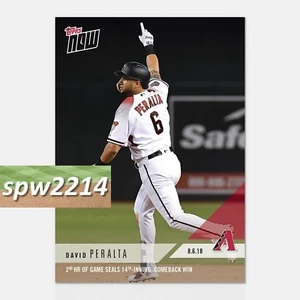2018 Topps Now David Peralta #565 2nd HR of Game Seals 14 Inning Comeback Win - Bild 1 von 1